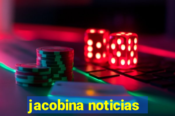 jacobina noticias